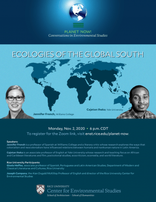 In a Nov. 2 webinar, Heffes and Jennifer French, her co-editor on "The Latin American Ecocultural  Reader," will discuss the “Ecologies of the Global South” as part of the ongoing Planet Now! series organized by Rice’s Center for Environmental Studies.