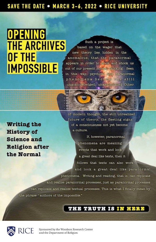 Promotional poster for "Opening the Archives of the Impossible" conference at Rice March 3-6, 2022