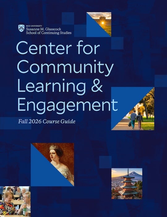 The Center for Community Learning and Engagement at Rice University’s Susanne M. Glasscock School of Continuing Studies is welcoming the fall season with a new lineup of noncredit courses and workshops spanning the arts, humanities, sciences and social sciences.