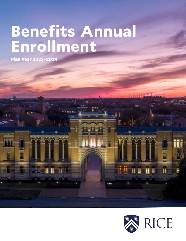 Rice's 2023-24 benefits enrollment brochure; click to open.