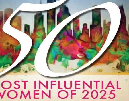 50 Most Influential Women in Houston 